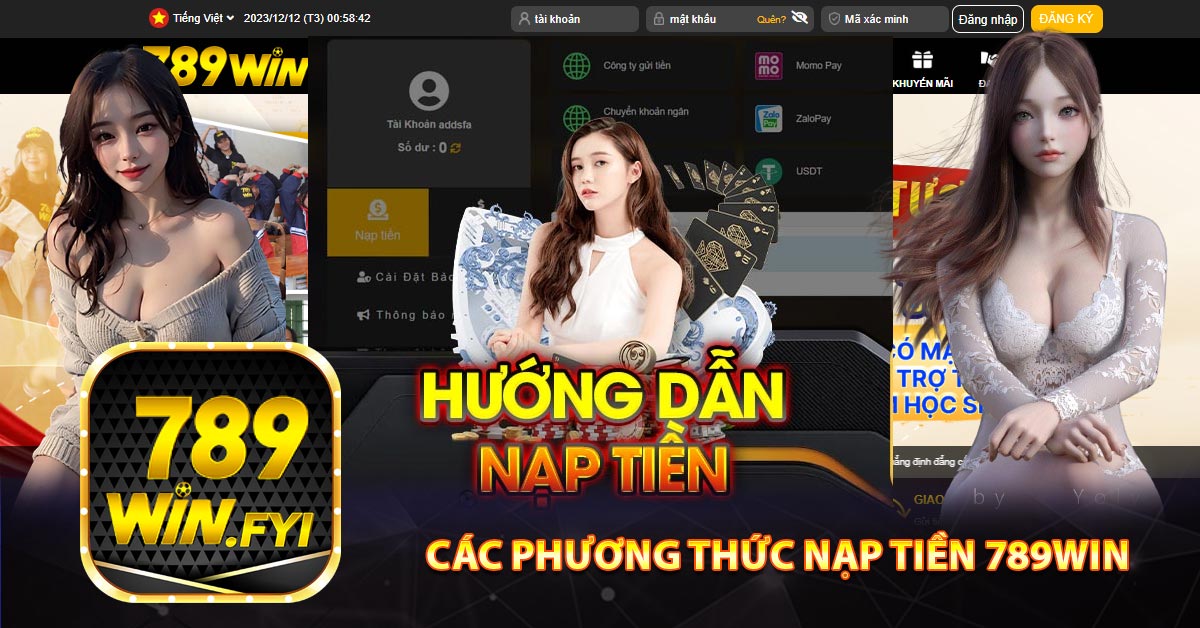Các phương thức nạp tiền 789win