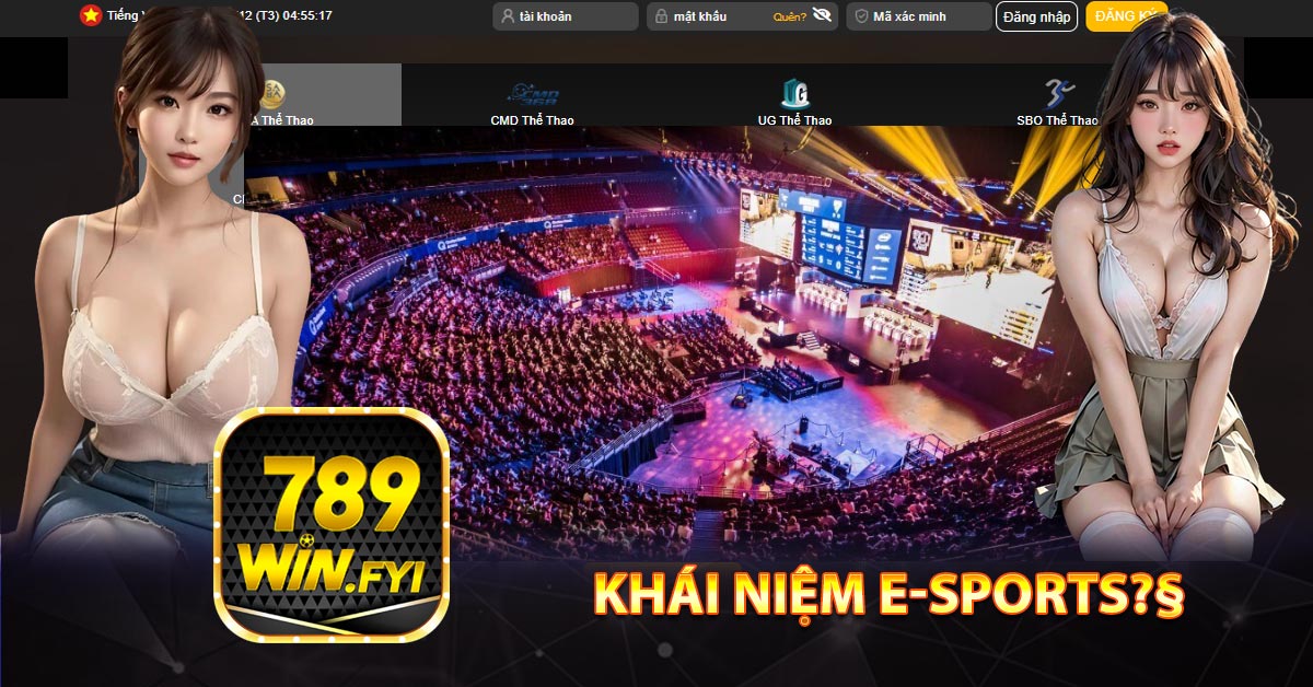 Khái niệm E-sports?