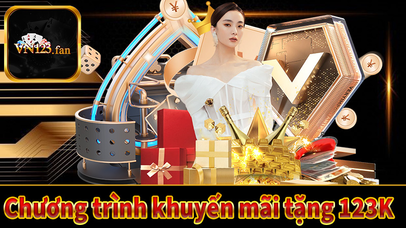 Chương trình khuyến mãi tặng 123K cho tân thủ - Sự thật hay chiêu trò?